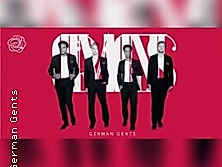 German Gents - Jubiläumskonzert