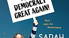 Sarah Bosetti - Make Democracy Great Again!