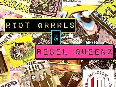 RIOT GRRRLS &amp; REBEL QUEENZ