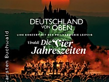 Deutschland von oben - Vivaldi: Die Vier Jahreszeiten - Live
