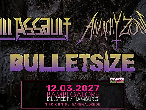 Konzertposter von Revolt! Full Assault, Bulletsize, Anarchy Zone am 12.03.2027 im Bambi galore