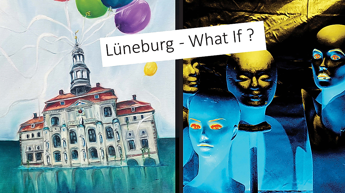 Lüneburg - What if
