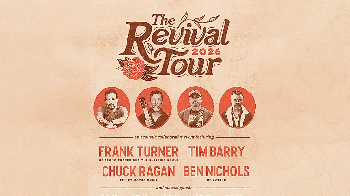 Chuck Ragan, Frank Turner, Tim Barry & Ben Nichols - The Revival Tour