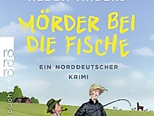 Hedda Anders& Sabine Hirschfeld | "Mörder bei die Fische" und "Lüge Macht Tod"