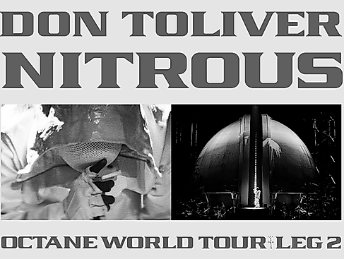 DON TOLIVER: NITROUS - OCTANE WORLD TOUR LEG 2