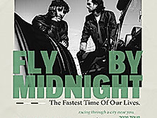 Fly By Midnight - The Fastest Time Of Our Lives