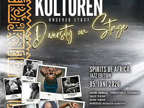 Kulturen unserer Stadt - Diverstiy on Stage - Spirits of Africa: Jazz Edition