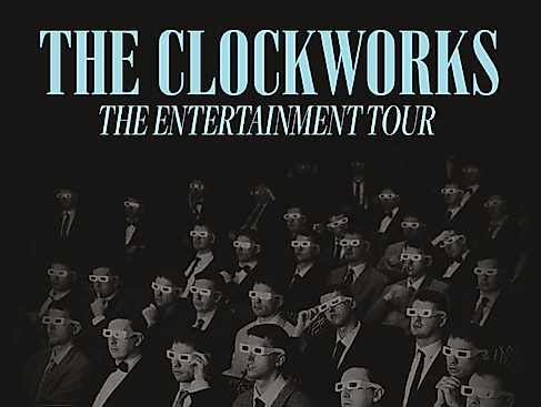 The Clockworks - Tour 2026