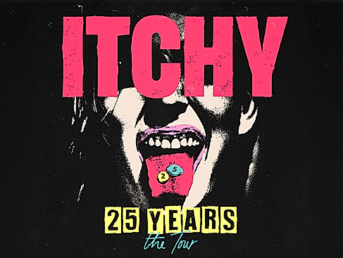 Itchy - 25 Years - The Tour