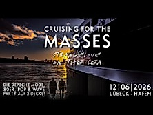 Depeche Mode - CRUISING for the Masses / Strangelove on the Sea
