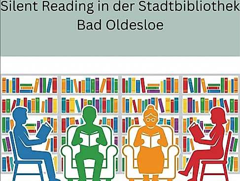 Bild mit der Überschrift "Silent Reading in de Stadtbibliothek Bad Oldesloe. Darunter mehrere Personen, die lesend vor einer Bücherwand sitzen