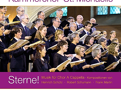 Sterne! - Kammerchor St. Michaelis - Musik für Chor A Capella