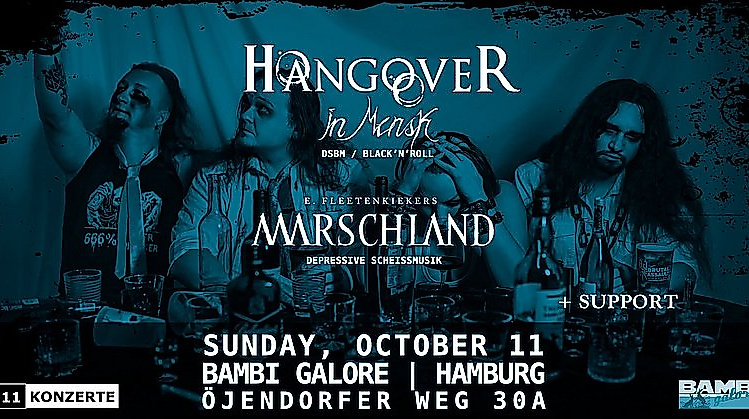 Hangover in Minsk + Ernie Fleetenkiekers Marschland + TBA