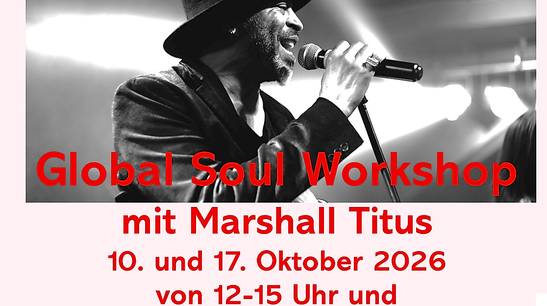 Global Soul Workshop mit Marshall Titus