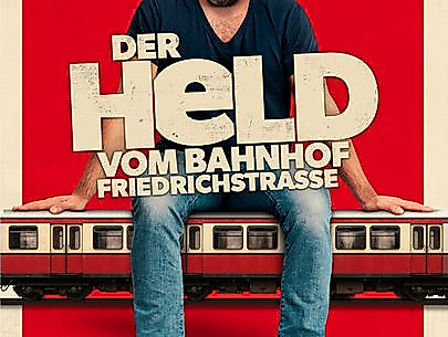 Filmplakat - Der Held vom Bahnhof Friedrichstraße