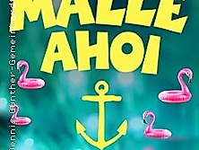 MALLE AHOI! - 3 Jahre Special Tour