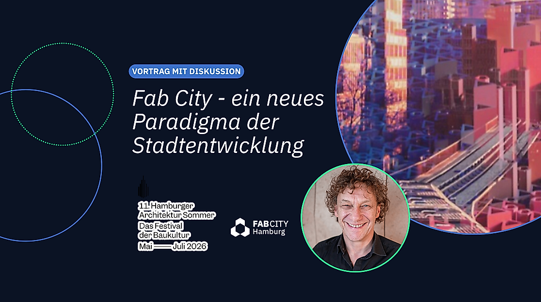 Fab City - ein neues Paradigma der Stadtentwicklung.
