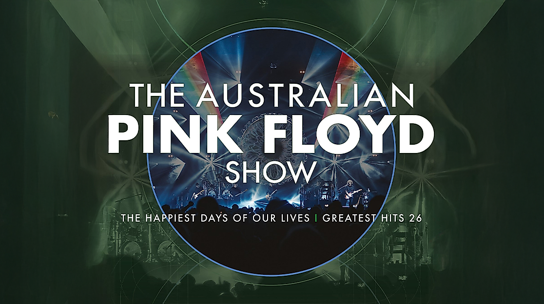 The Australian Pink Floyd Show - The happiest Days of our Lives - Greatest Hits