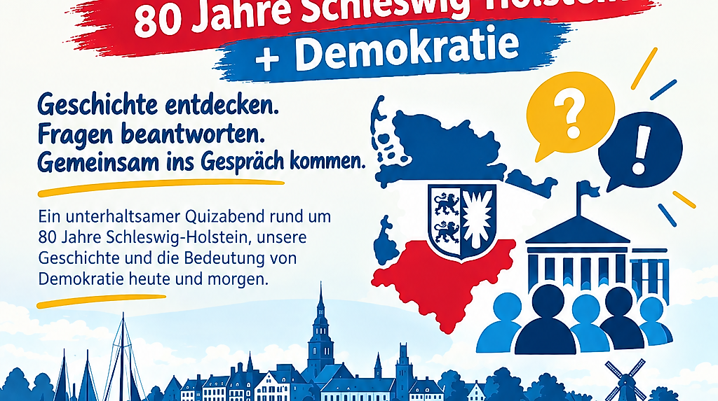 Quizabend mal anders – 80 Jahre Schleswig-Holstein und Demokratie