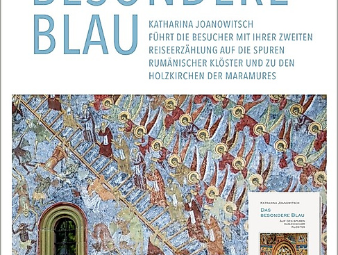 DAS BESONDERE BLAU - Auf den Spuren rumänischer Klöster