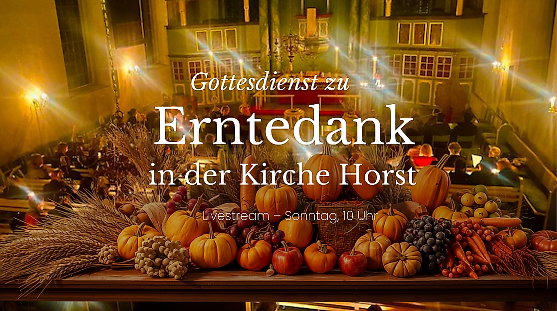 Erntedank-Gottesdienst in der Kirche Horst
