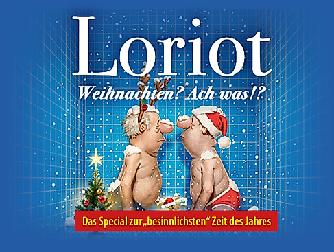 Loriot - Weihnachten? Ach was?