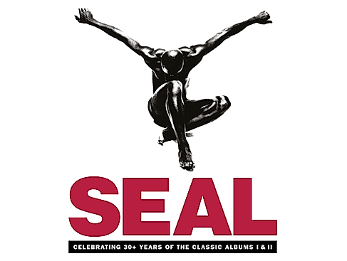 SEAL - Celebrating 30+ years of the classic albums I & II