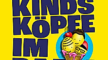 Deine Freunde - Kindsköpfe im Park - Open Air 2026