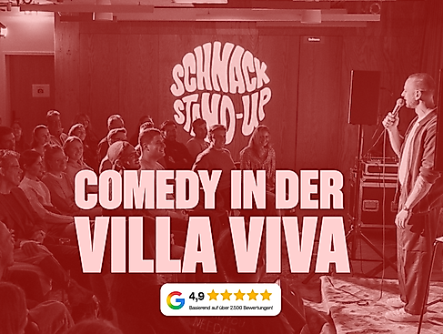 SCHNACK Stand-Up Comedy in der Villa Viva