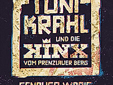 Toni Krahl und die Kinx vom Prenzlauer Berg - Genauso war’s Tour