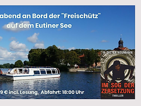 Thrillerabend auf der MS Freischütz: Im Sog der Zersetzung