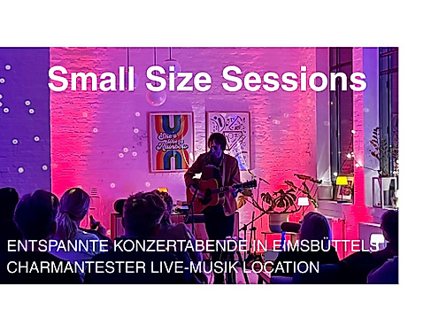 Small Size Sessions - Entspannte Konzertabende in Eimsbüttels charmantester Live-Musik Location