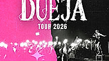 Dueja - Tour 2026
