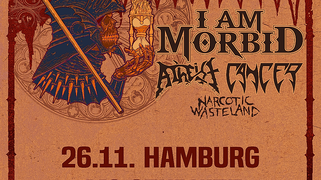 Morbidfest I AM MORBID (us) - ATHEIST (us) - CANCER (uk) - NARCOTIC WASTELAND (us)