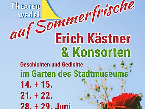 Theater auf Sommerfrische - Erich Kästner & Konsorten