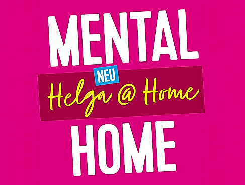 Theatergruppe Mental Home: "Helga@home"