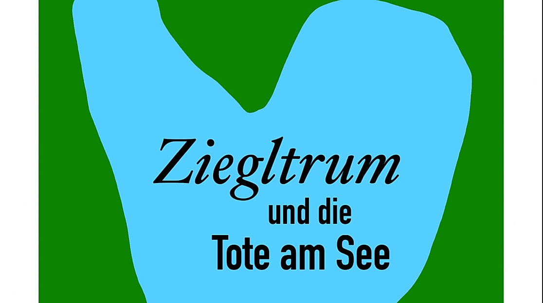 Cover Ziegltrum und die Tote am See