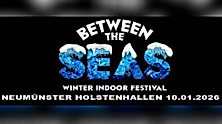 Between the Seas Indoor Festival 2026