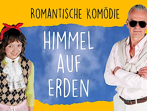 "Himmel auf Erden" - Romantische Komödie vom theater23 - Sommertheater im Naturbad Falkenwiese