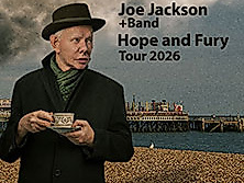 Joe Jackson + Band - Hope And Fury Tour 2026
