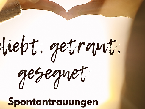 "Geliebt - Getraut - Gesegnet"