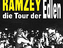 Ramzey - die Tour der Edlen