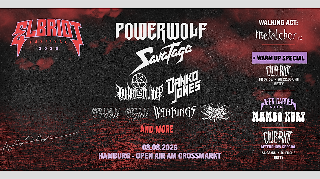 Elbriot Festival 2026 - mit Powerwolf, Savatage und vielen mehr!