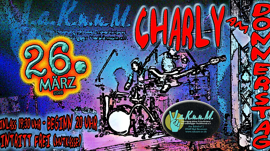 CHARLY am DONNERSTAG