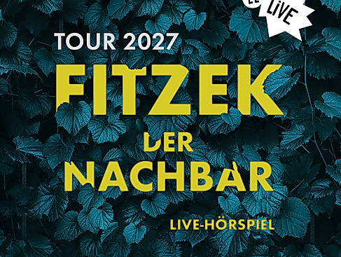 Live-Hörspiel: Der Nachbar - nach Sebastian Fitzek