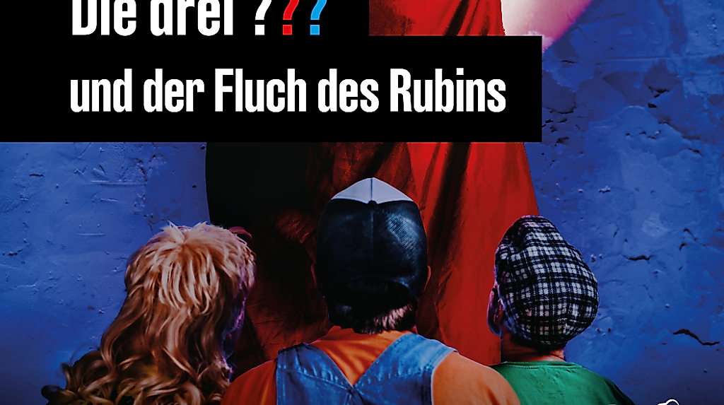Die drei ??? und der Fluch des Rubins