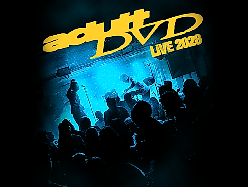 Adult DVD - UK/EU Tour