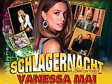Schlagernacht mit Vanessa Mai - Vanessa Mai, Rosanna Rocci, Olaf Henning u.v.a