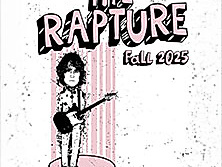 The Rapture - Fall 2025