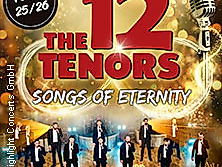 The 12 Tenors - Songs of Eternity